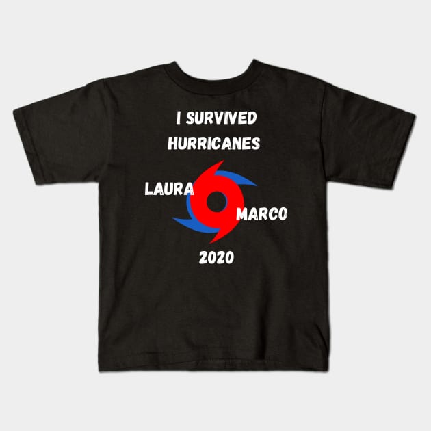I Survived Hurricanes Laura & Marco 2020 Kids T-Shirt by Lone Wolf Works